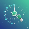 WhatsApp Automatic and Scheduled Messages: A User Guide
